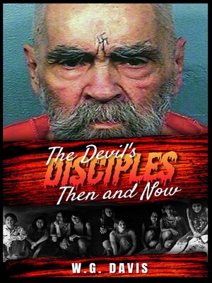 cover image of The Devil's Disciples Then and Now
